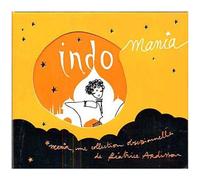 Indo Mania - Collection De Béatrice Ardisson
