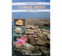 Indo-Pacific Coral Reef Field Guide