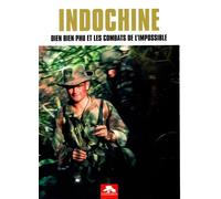 Indochine Dien bien phu et les combats de l'impossible - Denis Lassus - Memorabilia - relié - Essai