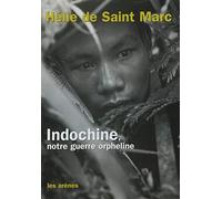 Indochine, la guerre orpheline