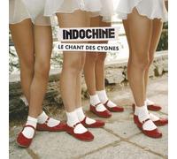 Indochine - Le Chant des cygnes