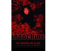 Divisions de la joie – Indochine – DVD – Sony