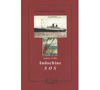 Indochine SOS