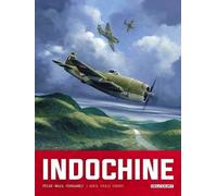 Indochine - Tome 1 - Adieu, Vieille Europe
