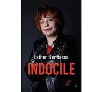 Indocile: Autobiographie