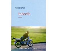 Indocile Yves Bichet (Auteur)