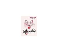Indomable: Diario De Una Chica En Llamas / Indomitable: Diary Of A Girl On Fire