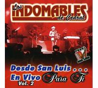 Indomables De Cedral - Vol. 2-Desde San Luis en Vivo Para Ti