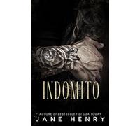 Indomito: Un Romance Dark con un Padre Single della Mafia