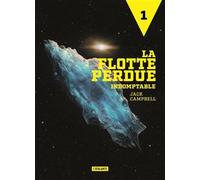 Indomptable La flotte perdue livre 1 - Jack Campbell - Atalante - broché - Roman