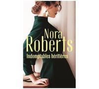 Indomptables héritières: Un coeur rebelle - La passion d'Amanda