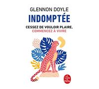 Indomptée