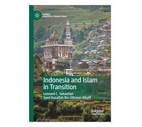 Indonesia and Islam in Transition