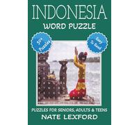Indonesia Word Search Puzzle Book: Word Searches with Easy to Read Print about Indonesia, Asia and more | 6x9 inches, 110 pages |50+ Puzzles … Gifts for Vacations, Holidays and Free Times