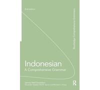 James N. Sneddon, Alexander Adelaar, Dwi N. Djenar – Indonesian: A Comprehensive Grammar