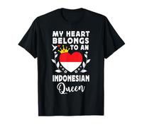 Indonesian Queen Indonesian Wife Girlfriend Indonesia Flag T-Shirt