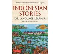 Indonesian Stories for Language Learners by Yusep Cuandani Yusep Cuandani (Auteur)