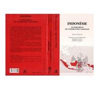 Indonésie un demi-siècle de construction nationale - Stéphane Dovert - L'harmattan - broché - Livre