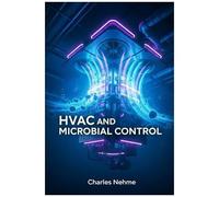 Indoor Air Quality: Hvac And Pathogenic Microorganisms