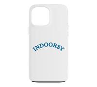 Indoorsy Je n'aime Pas l'extérieur, Je Veux être à l'intérieur Coque pour iPhone 13 Pro Max