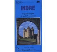 Indre - histoire géographie nature arts - Michel De La Torre - Deslogis-Lacoste - Livre