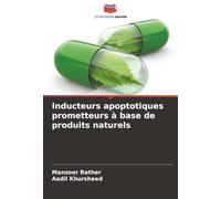Inducteurs apoptotiques prometteurs à base de produits naturels