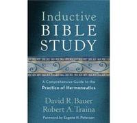 Inductive Bible Study A Comprehensive Guide to the Practice of Hermeneutics by Eugene Peterson Eugene Peterson (Auteur)