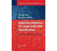 Inductive Inference For Large Scale Text Classification