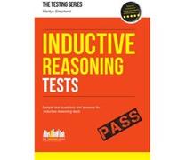 Inductive Reasoning Tests 100s of Sample Test Questions and Detailed Explanations How2Become by Marilyn Shepherd Inconnu (Auteur)