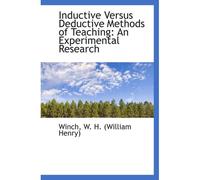 Inductive Versus Deductive Methods Of Teaching: An Experimental Research