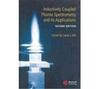 Inductively Coupled Plasma Spectrometery and Its Applications Hill, Steve J. (Auteur)
