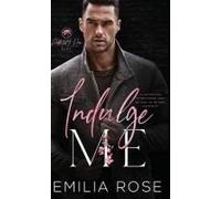Indulge Me