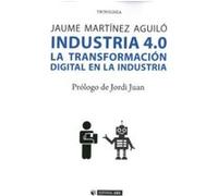Industria 4.0.La Transformación Digital En La Industri - [Livre en VO] Martínez Aguilo, Jaume (Auteur)