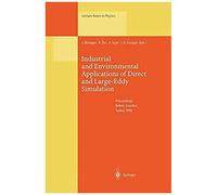 Industrial And Environmental Applications Of Direct And Large-Eddy Simulation
