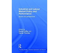Industrial And Labour Market Policy And Performance