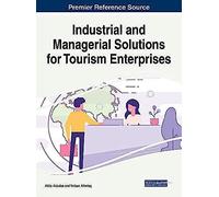 Industrial And Managerial Solutions For Tourism Enterprises