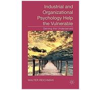 Industrial And Organizational Psychology Help The Vulnerable