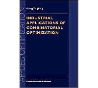 Industrial Applications Of Combinatorial Optimization