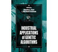 Industrial Applications Of Genetic Algorithms