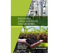 Industrial Applications Of Soil Microbes