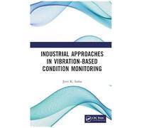 Industrial Approaches In Vibration-Based Condition Monitoring