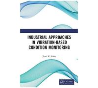 Industrial Approaches In Vibration-Based Condition Monitoring