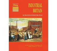 Industrial Britain: The Workshop of the World