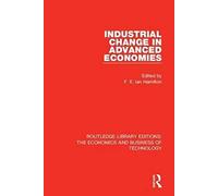 Industrial Change In Advanced Economies