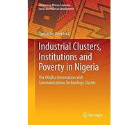 Industrial Clusters, Institutions And Poverty In Nigeria