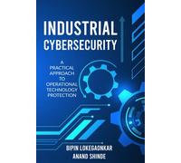 Industrial Cybersecurity