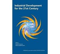 Industrial Development for the 21st Century