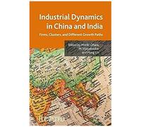 Industrial Dynamics In China And India