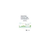 Industrial Ecology And Sustainability