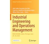 Industrial Engineering and Operations Management: XXIX Ijcieom, Lisbon, Portugal, June 28-30, 2023